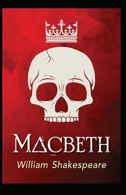 Macbeth Annotated by William Shakespeare
