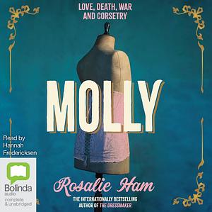 Molly by Rosalie Ham