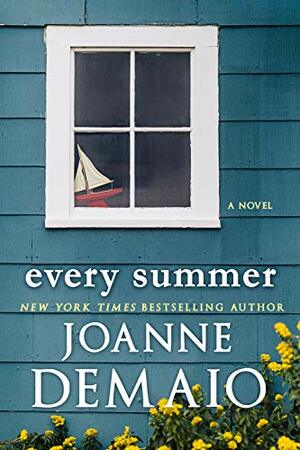 Every Summer by Joanne DeMaio