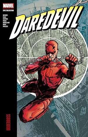 Daredevil Modern Era Epic Collection: Underboss by Marvel Various, Brian Michael Bendis