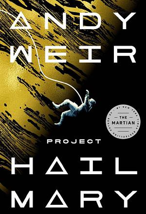 Project Hail Mary by Andy Weir