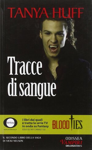 Tracce di sangue by Tanya Huff