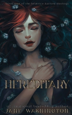 Hereditary by Jane Washington