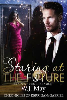 Staring at the Future by W.J. May