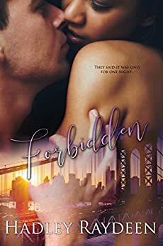 Forbidden by Hadley Raydeen