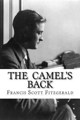 The Camel's Back by F. Scott Fitzgerald