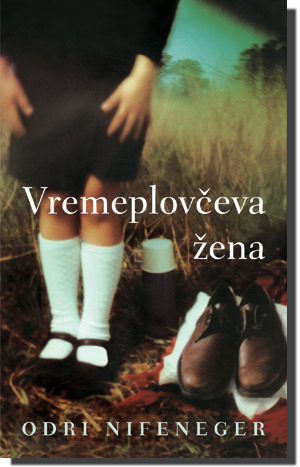 Vremeplovčeva žena by Audrey Niffenegger