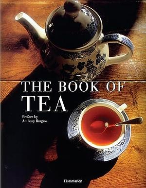 The Book of Tea by Alain Stella