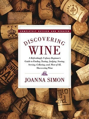Discovering Wine: Discovering Wine by Joanna Simon