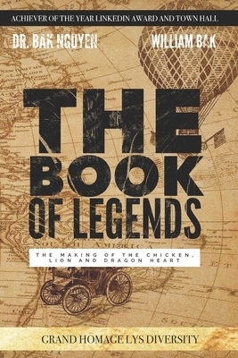 The Book of Legend (Deluxe Edition) by William Bak, Bak Nguyen