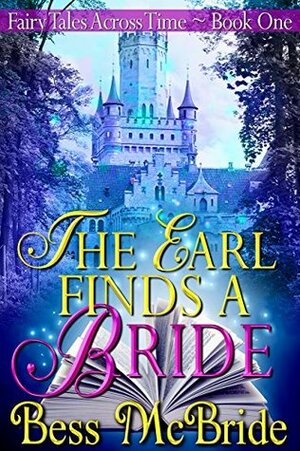 The Earl Finds a Bride by Bess McBride