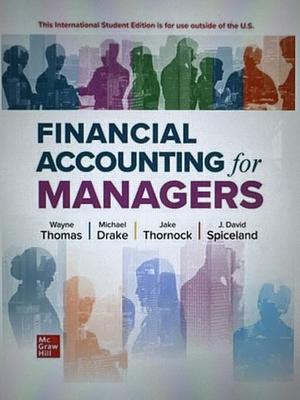 Financial Accounting for Managers by Wayne Thomas