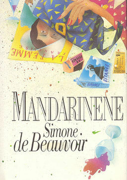 Mandarinene by Anne Elligers, Simone de Beauvoir