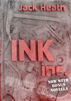 Ink, Inc. by Jack Heath