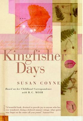 Kingfisher Days by Susan Coyne