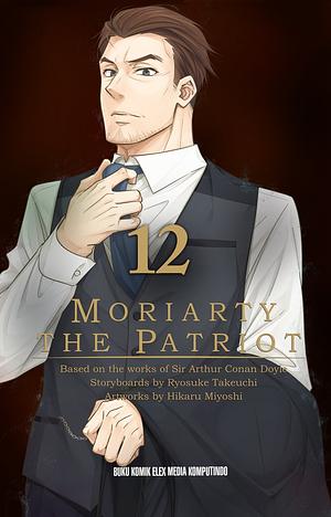 Moriarty the Patriot 12 by Ryōsuke Takeuchi