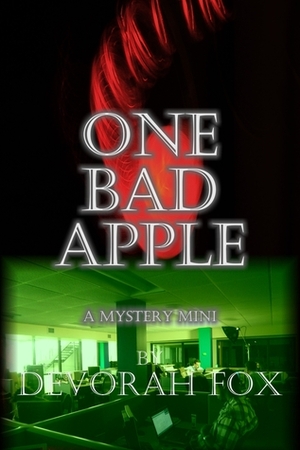 One Bad Apple by Devorah Fox