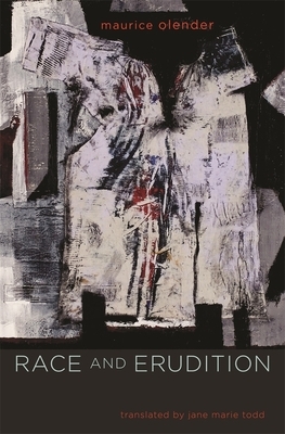 Race and Erudition by Maurice Olender