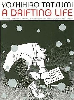 A Drifting Life by Yoshihiro Tatsumi