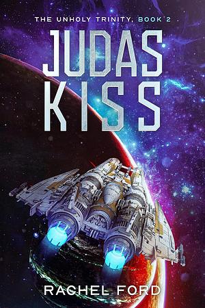 Judas Kiss by Rachel Ford