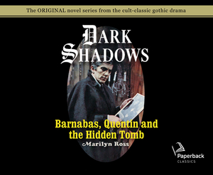 Barnabas, Quentin and the Hidden Tomb (Library Edition), Volume 31 by Marilyn Ross