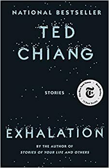 The Truth of Fact, The Truth of Feeling by Ted Chiang