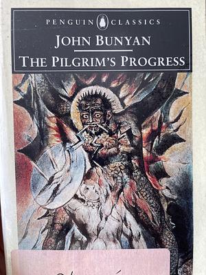 The Pilgrims Progress by John Bunyan