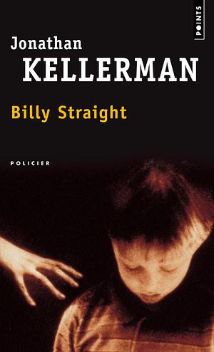 Billy Straight by Jonathan Kellerman