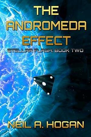 The Andromeda Effect by Neil A. Hogan