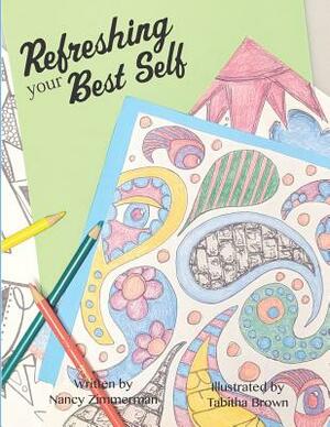 Refreshing Your Best Self by Nancy Zimmerman