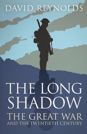 The Long Shadow by David Reynolds