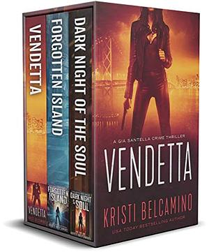 The Gia Santella Crime Thriller Series: Books 1 to 3  by Kristi Belcamino