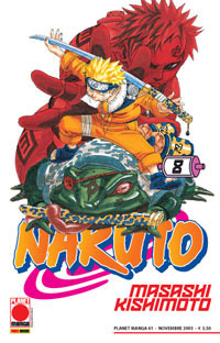 Naruto n. 8: Combattere a costo della vita by Masashi Kishimoto
