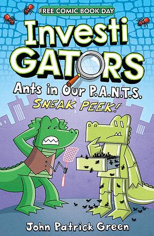 Investi Gators: Ants in Our P.A.N.T.S. — Sneak Peek! by John Patrick Green