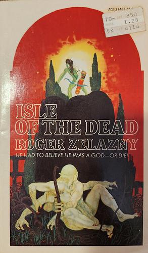 Isle of the Dead by Roger Zelazny