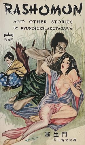 Rashomon and other stories by Ryūnosuke Akutagawa