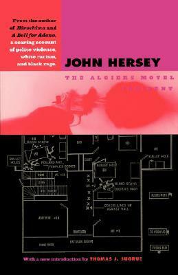 The Algiers Motel Incident by Thomas J. Sugrue, John Hersey