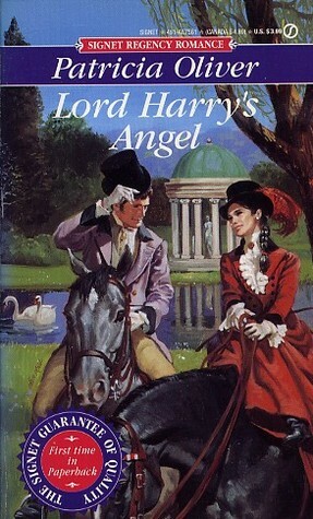 Lord Harry's Angel by Patricia Oliver