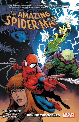 Amazing Spider-Man by Nick Spencer, Vol. 5: Behind the Scenes by Nick Spencer, Ryan Ottley