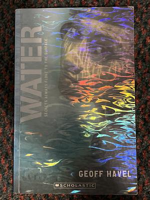 Water by Geoff Havel