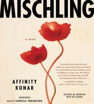 Mischling by Affinity Konar