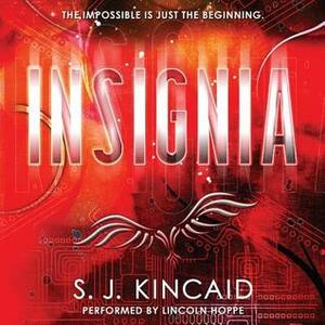 Insignia by S.J. Kincaid