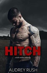 Hitch by Audrey Rush