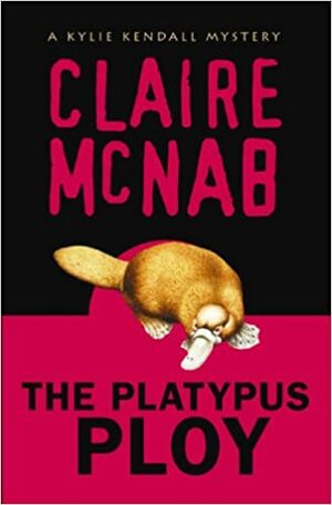 The Platypus Ploy by Claire McNab