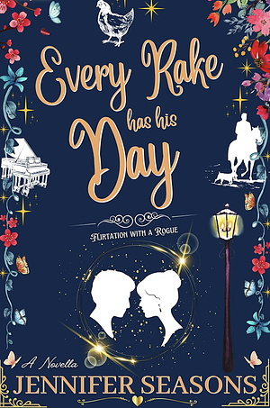 Every Rake Has His Day by Jennifer Seasons