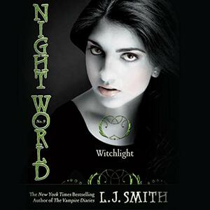 Witchlight by L.J. Smith