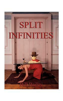 Split Infinities by Bill Bailey