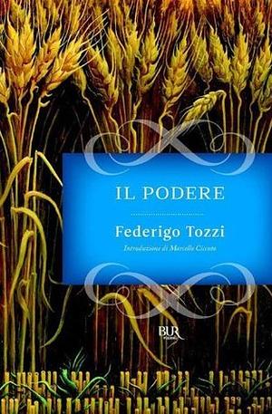 Il Podere by Federigo Tozzi