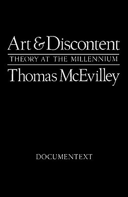 Art and Discontent by Thomas McEvilley