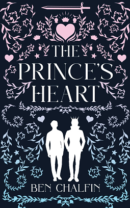 The Prince's Heart by Ben Chalfin